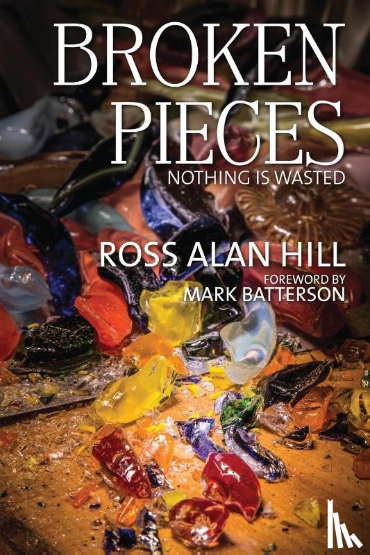 Hill, Ross Alan - Broken Pieces