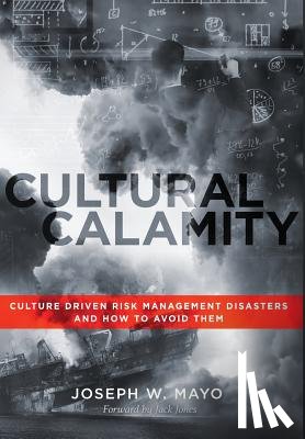 Mayo, Joseph W - Cultural Calamity