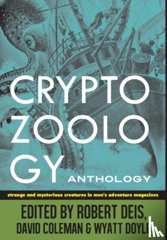  - Cryptozoology Anthology
