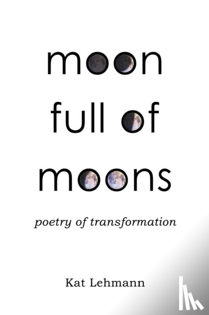 Lehmann, Kat - Moon Full of Moons