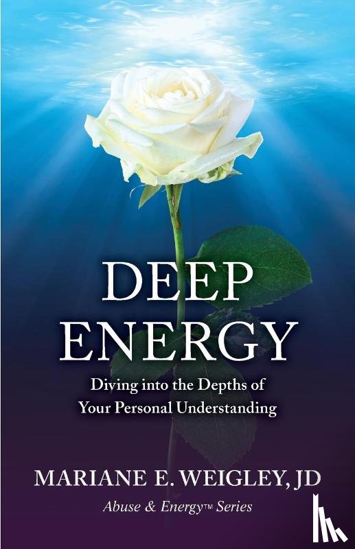 Weigley, Mariane - Deep Energy