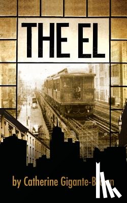 Gigante-Brown, Catherine - The El