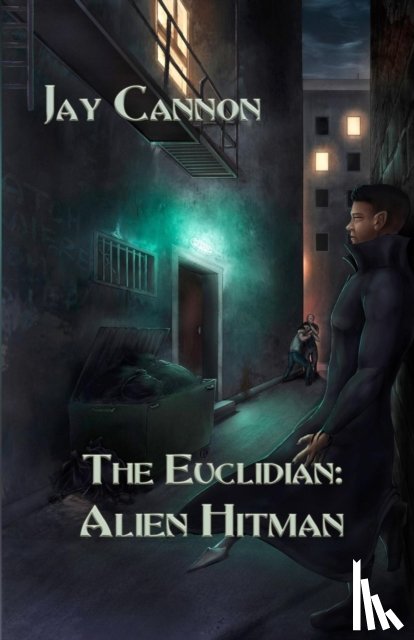 Cannon, Jay - Alien Hitman