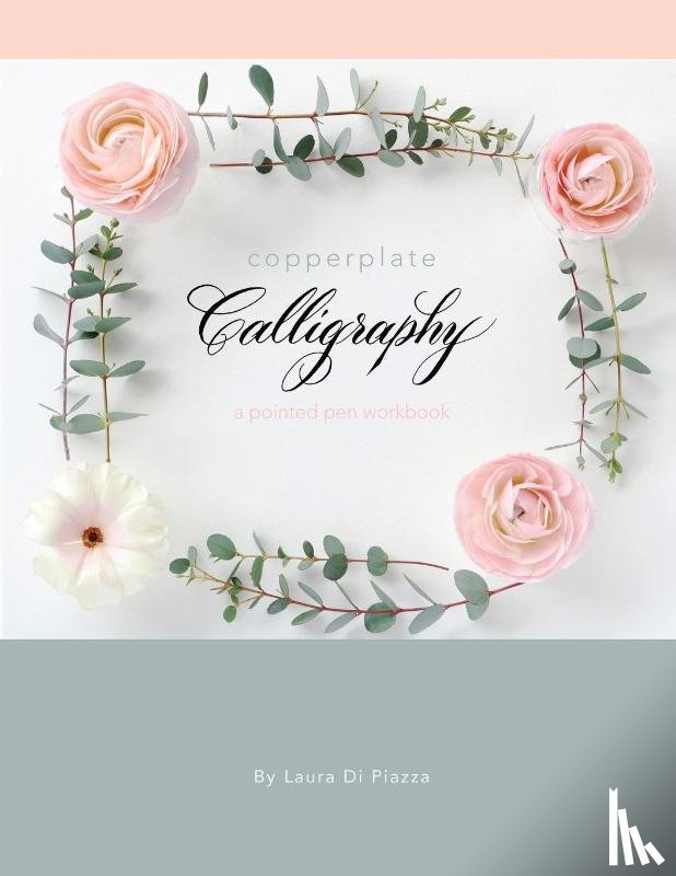 Di Piazza, Laura - Copperplate Calligraphy