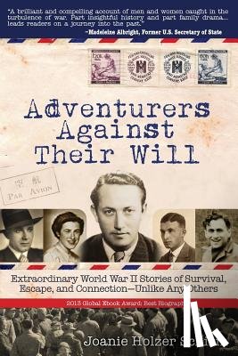 Schirm, Joanie Holzer - Adventurers Against Their Will