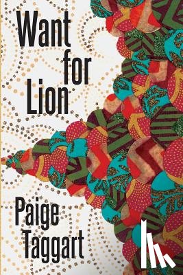 Taggart, Paige - Want for Lion