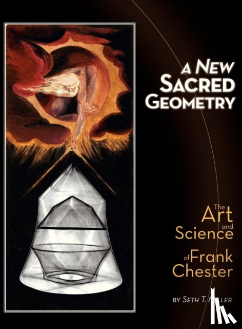 Miller, Seth T. - A New Sacred Geometry