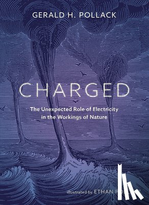 Pollack, Gerald - Charged
