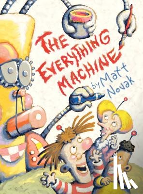 Novak, Matt - The Everything Machine