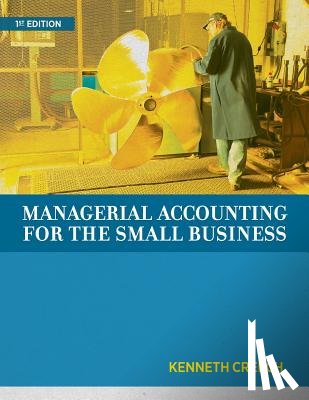 Creech, Kenneth - Managerial Accounting for the Small Business