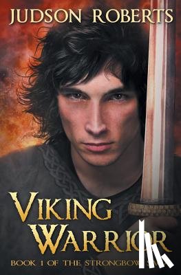 Roberts, Judson - Viking Warrior
