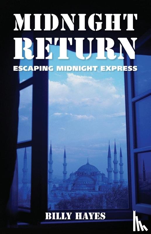 Hayes, Billy - Midnight Return