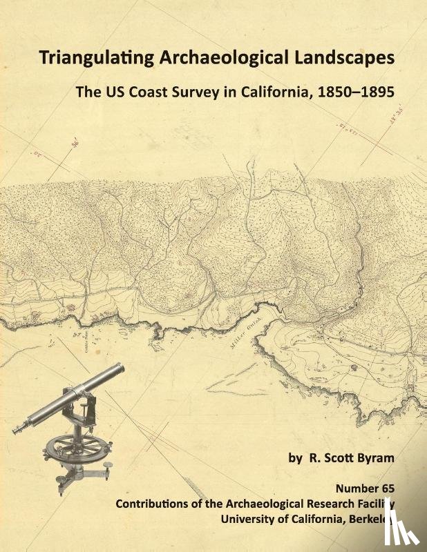 Byram, R. Scott - Triangulating Archaeological Landscapes