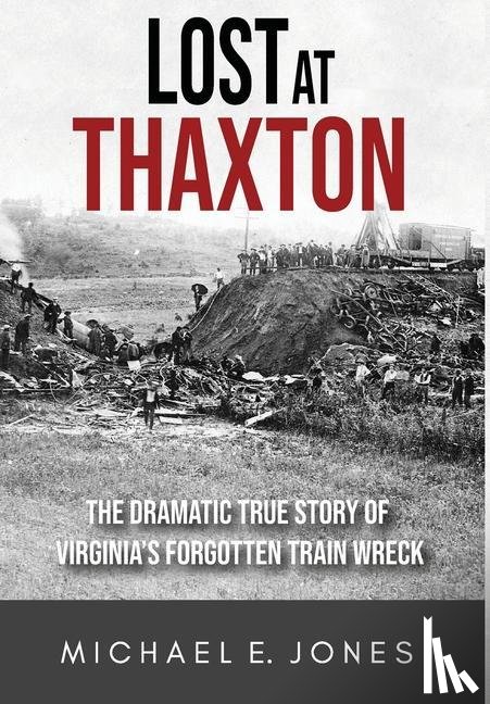 Jones, Michael E - Lost at Thaxton