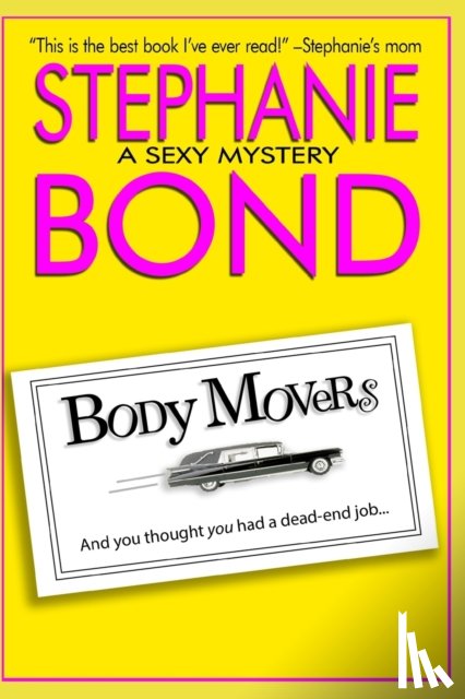 Bond, Stephanie - Body Movers