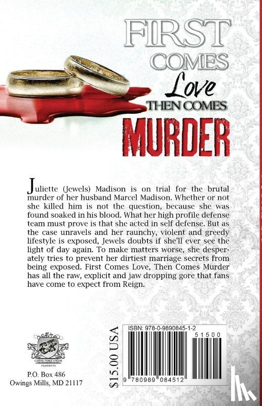 Reign (T Styles), Reign - First Comes Love, Then Comes Murder (The Cartel Publications Presents)