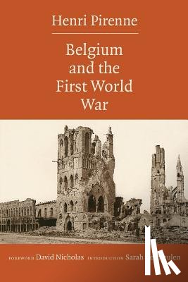 Pirenne, Henri - Belgium and the First World War