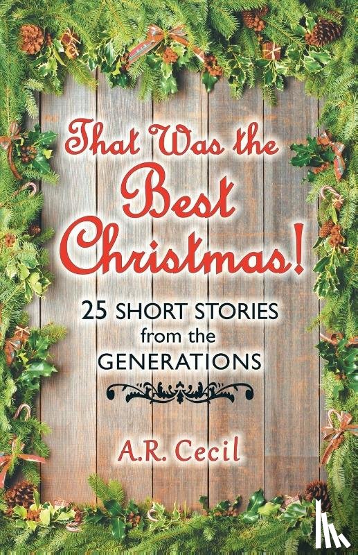 Cecil, A R - That Was the Best Christmas!