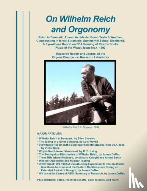  - On Wilhelm Reich and Orgonomy