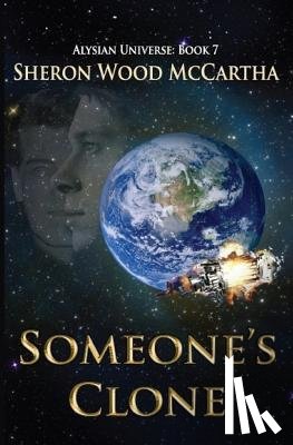 McCartha, Sheron Wood - Someone's Clone