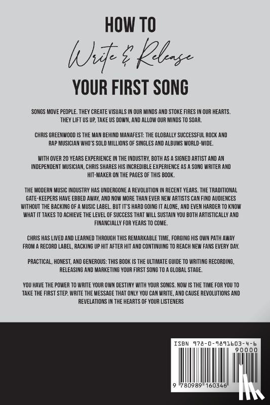 Greenwood, Chris - How To Write & Release Your First Song