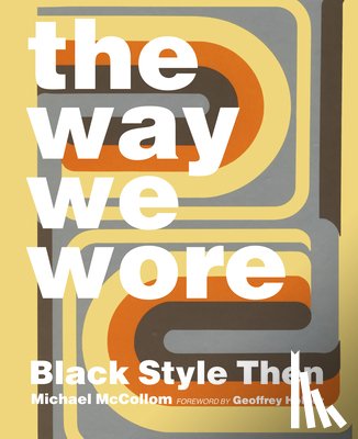 McCollom, Michael, Holder, Geoffrey - The Way We Wore