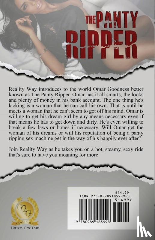 Way, Reality, Silk - The Panty Ripper