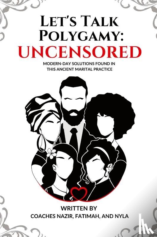Nazir, Coach, Fatimah, Coach, Nyla, Coach - Let's Talk Polygamy UNCENSORED