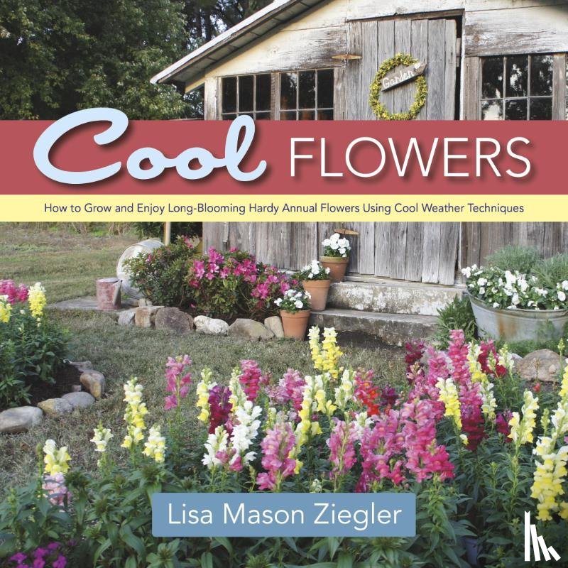 Ziegler, Lisa Mason - Cool Flowers