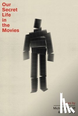 McGriff, Michael, Tyree, J. M. - Our Secret Life in the Movies