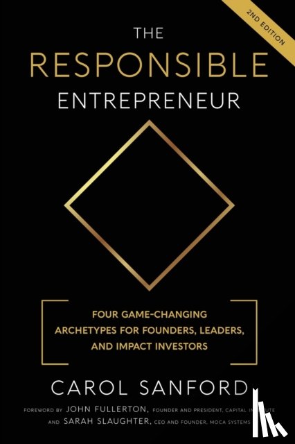Sanford, Carol - The Responsible Entrepreneur