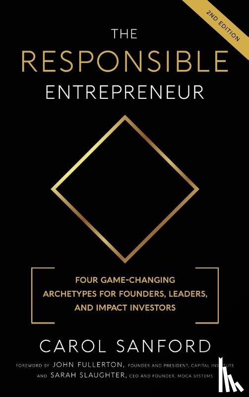 Sanford, Carol - The Responsible Entrepreneur
