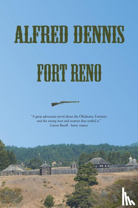 Dennis, Alfred - Fort Reno