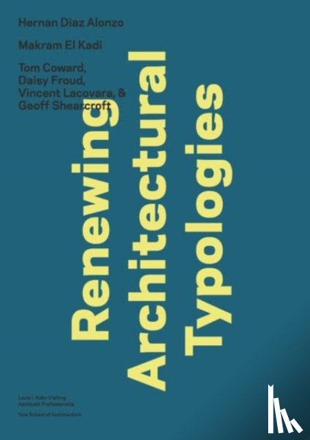  - Renewing Architectural Typologies