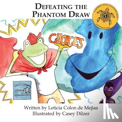 Colon De Mejias, Leticia - Defeating the Phantom Draw