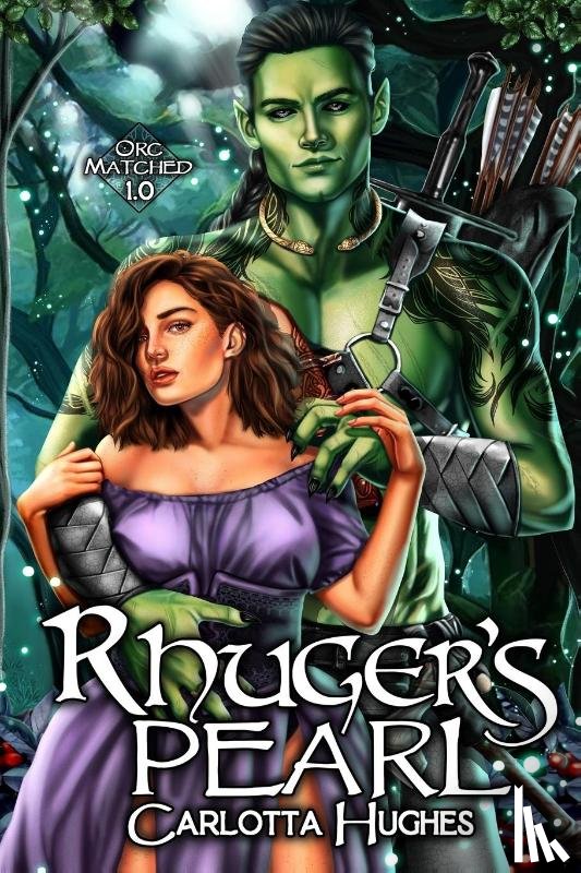 Hughes, Carlotta - Rhuger's Pearl