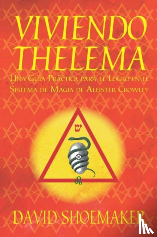 Shoemaker, David - Viviendo Thelema