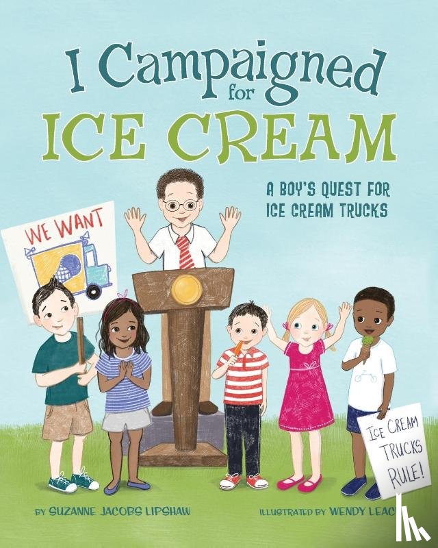 Lipshaw, Suzanne Jacobs - I Campaigned for Ice Cream