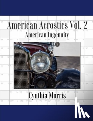 Morris, Cynthia - American Acrostics Volume 2: American Ingenuity