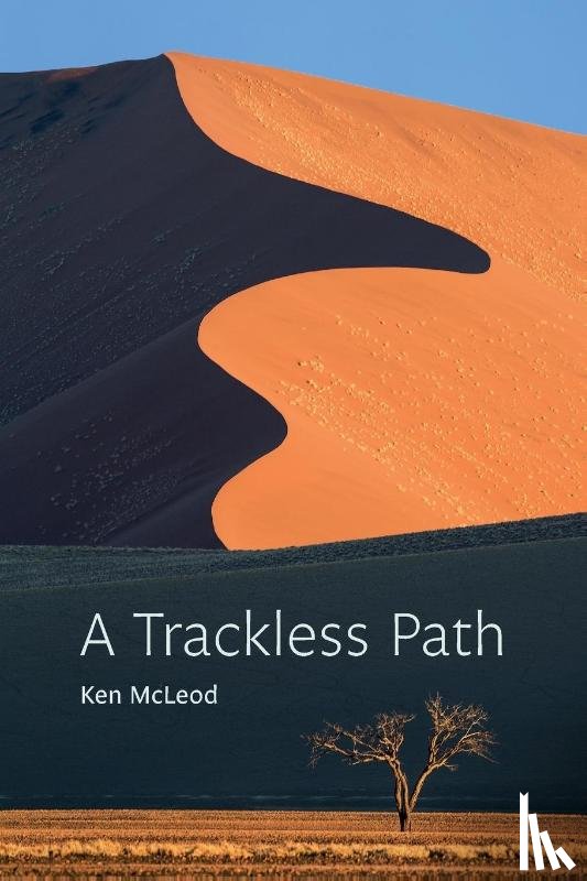McLeod, Ken - A Trackless Path