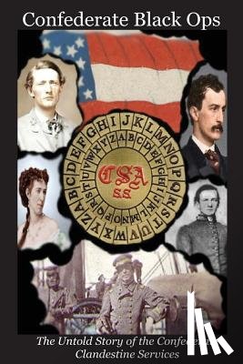 Tilton II, Charles L - Confederate Black Ops