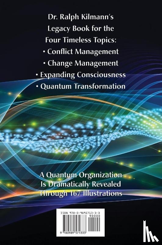 Kilmann, Ralph H - Creating a Quantum Organization