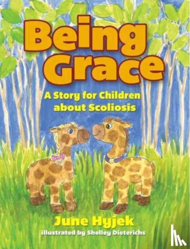 Hyjek, June - Being Grace