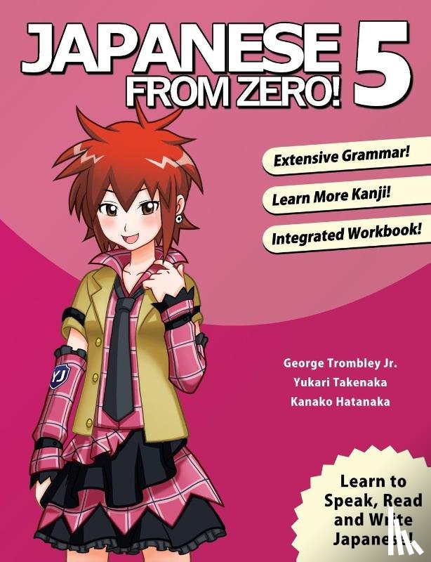 Trombley, George, Takenaka, Yukari - Japanese From Zero! 5