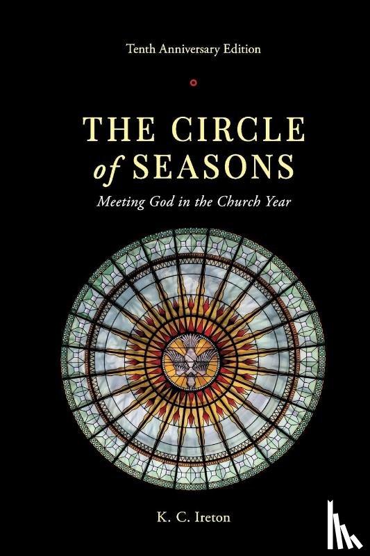 Ireton, K C - The Circle of Seasons