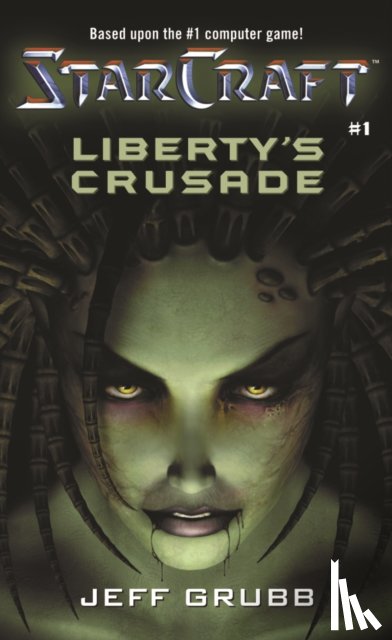 Grubb, Jeff - StarCraft: Liberty's Crusade