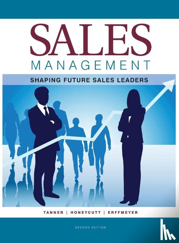 Tanner Jr., Jeff, Honeycutt, Earl, Erffmeyer, Robert - Sales Management