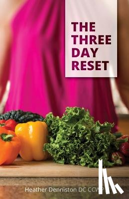 Denniston, Heather A - The Three Day Reset