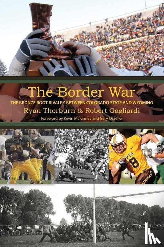 Thorburn, Ryan, Gagliardi, Robert - The Border War