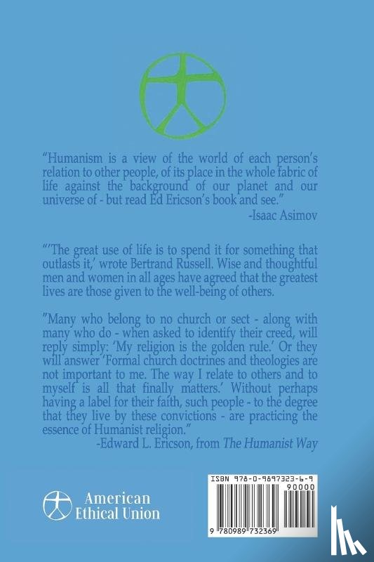 Ericson, Edward L. - The Humanist Way - An Introduction to Ethical Humanist Religion